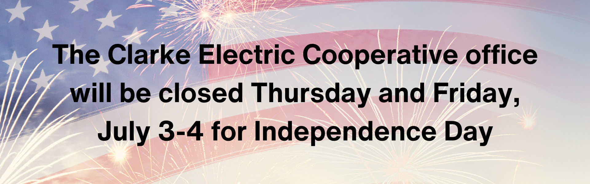 Office closed for July 3 and 4