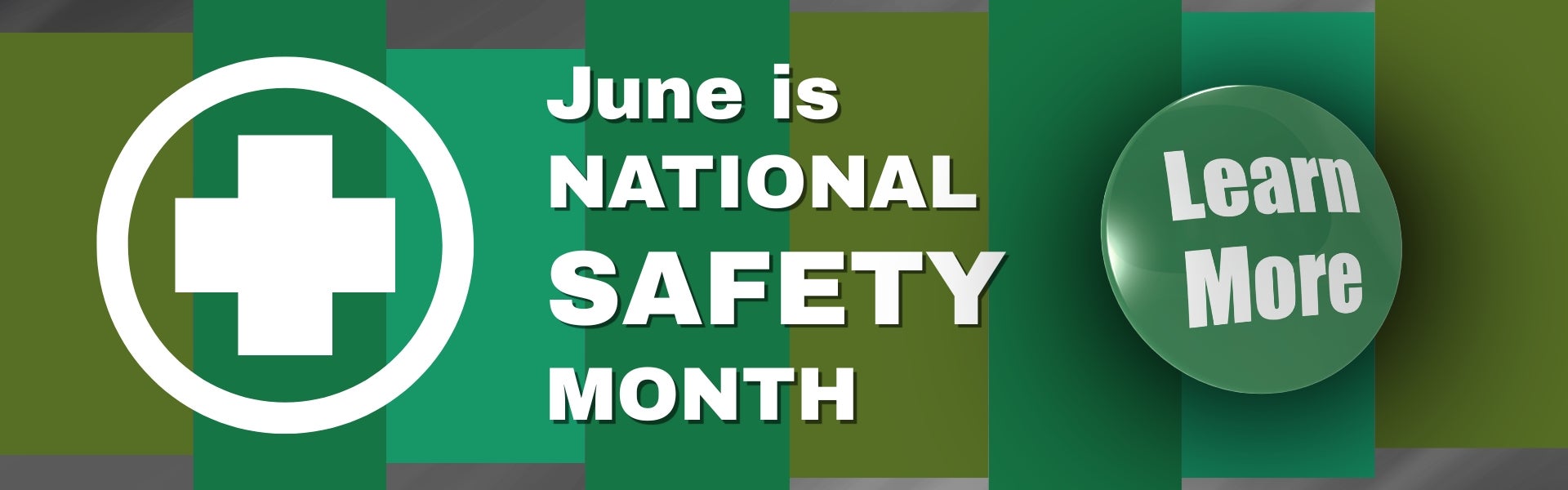 June is national safety month