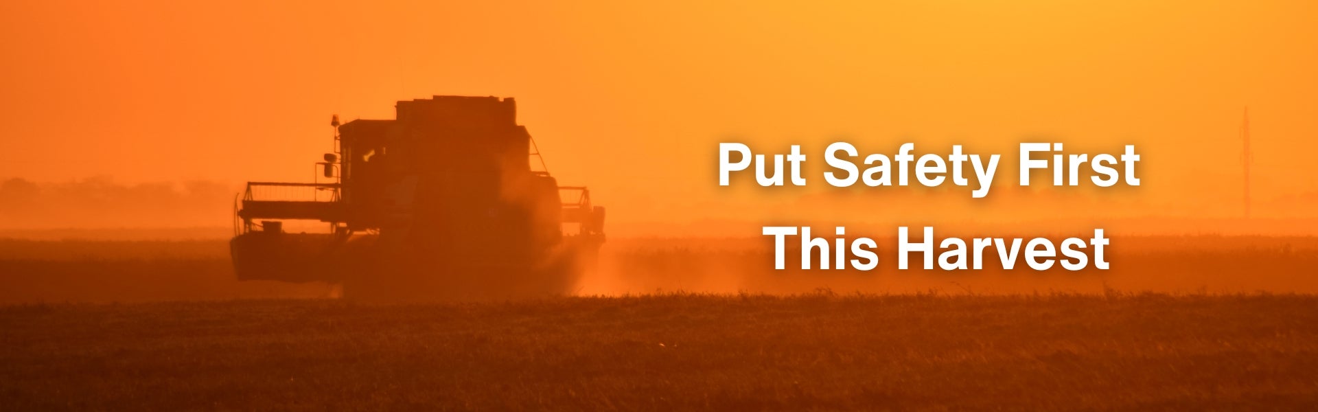 Put safety first this harvest