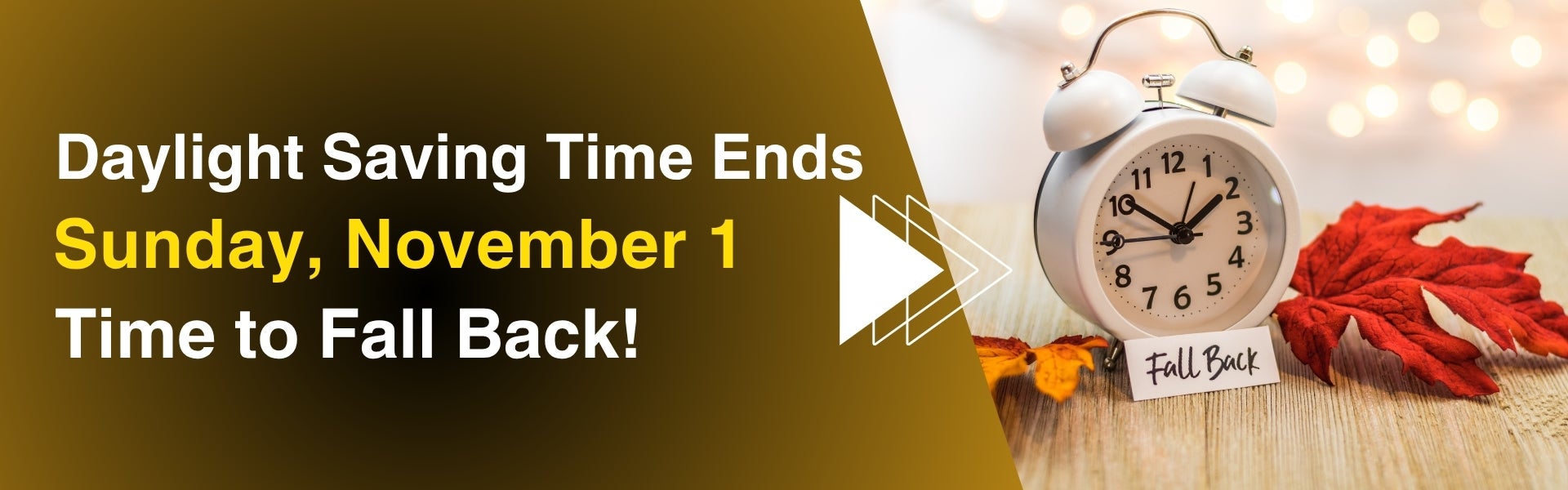 Daylight Saving Time Ends