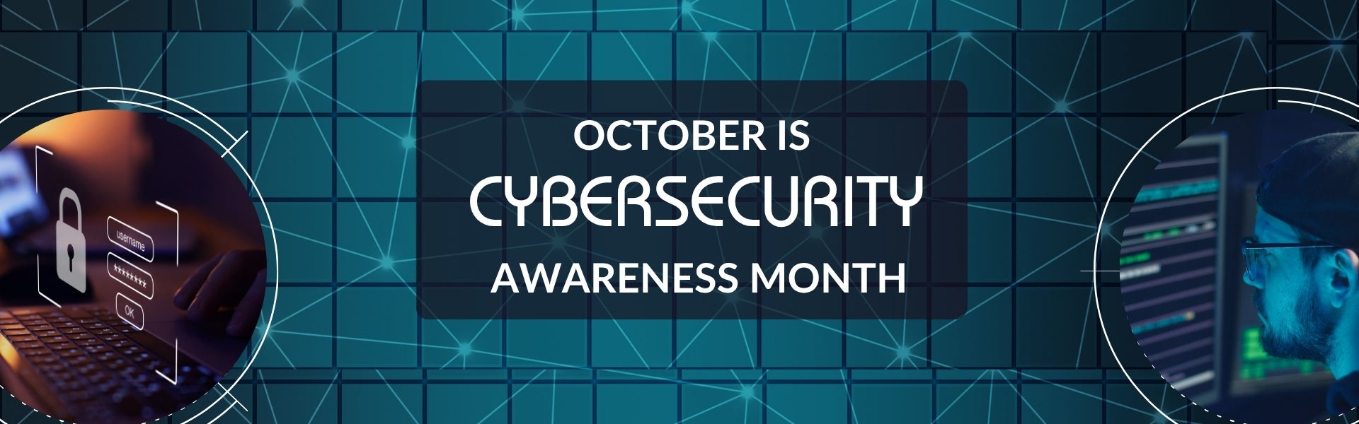 October is cybersecurity awareness month